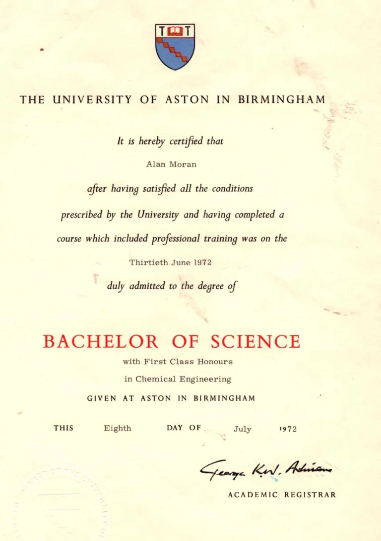 Bachelor of Science (First Class Honours, Chemical Engineering) certificate awarded by Aston University, 1972